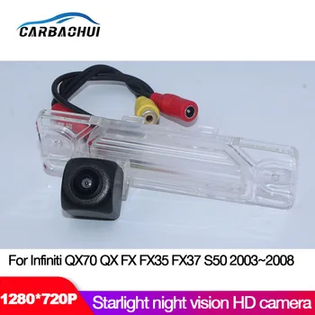Автомобилна камера за обратно виждане за Infiniti QX70 QX FX FX35 FX37 S50 2003 ~ 2008 година CCD нощно виждане HD автомобилна камера