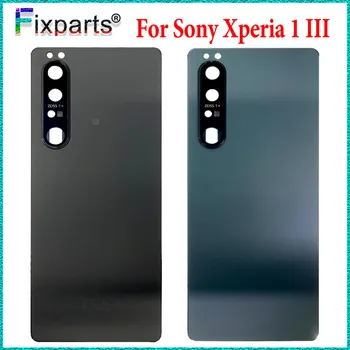 Нов най-добър калъф за Sony Xperia 1 III, капак на отделението за батерията, врата корпус, калъф за Sony 1 iii, задната част на кутията с резервни части на обектива