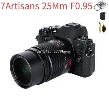 Обектив 7Artisans Lente 25 мм F0.95 Aps-C за Canon Rf Ef-M Fujifilm Fx Nikon Z Sony E M4/3 Сигма Leica Panasonic с прикрепен за камерата