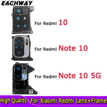 Обектива на камерата Note 10 За Xiaomi Redmi Note 10 5G Обектива на камерата Стъкло С Рамка Резервни Части За Нов Обектив на задната камера Redmi 10